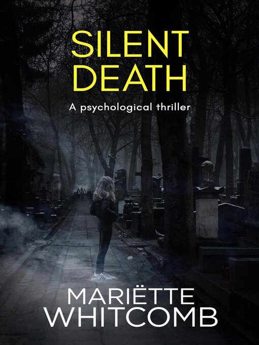 Title details for Silent Death by Mariëtte Whitcomb - Available